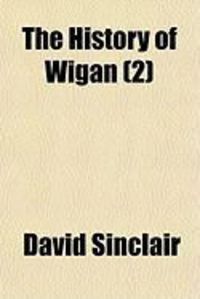 Produktbild: The History of Wigan (2)