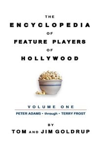 Produktbild: The Encyclopedia of Feature Players of Hollywood, Volume 1