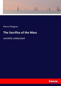 Produktbild: The Sacrifice of the Mass