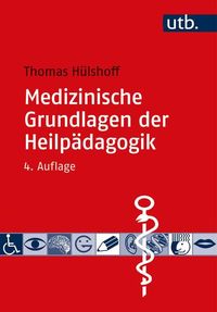 Bild vom Artikel Medizinische Grundlagen der Heilpädagogik vom Autor Thomas Hülshoff