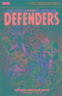Produktbild: Johnson, P: Defenders Epic Collection: The Six-Fingered Hand