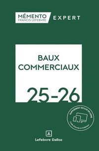 Produktbild: Memento Expert ; Baux Commerciaux (Edition 2025/2026)