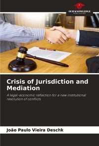 Produktbild: Crisis of Jurisdiction and Mediation