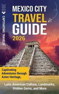 Produktbild: Mexico City Travel Guide