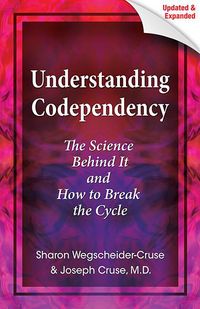 Produktbild: Understanding Codependency, Updated and Expanded