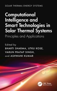 Produktbild: Computational Intelligence, and Smart Technologies in Solar Thermal Systems