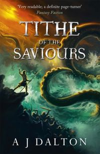 Produktbild: Dalton, A: Tithe of the Saviours