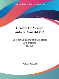 Produktbild: Oeurves De Messire Antoine Arnauld V32