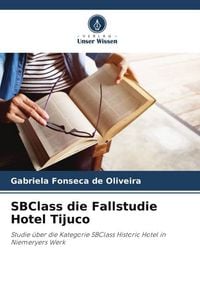 Produktbild: SBClass die Fallstudie Hotel Tijuco