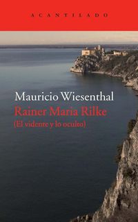 Produktbild: Rainer Maria Rilke : el vidente y lo oculto