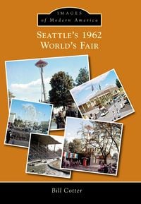 Produktbild: Seattle's 1962 World's Fair