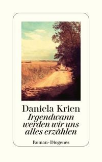 Produktbild: Irgendwann werden wir uns alles erz&auml;hlen