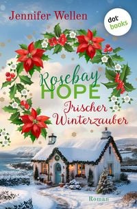 Produktbild: Rosebay Hope - Irischer Winterzauber