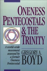 Produktbild: Oneness Pentecostals and the Trinity