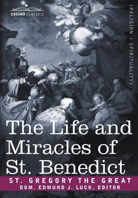Produktbild: The Life and Miracles of St. Benedict