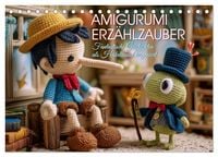 Produktbild: Amigurumi Erz&auml;hlzauber. Fantastische Geschichten als H&auml;kelkunst inszeniert (Tischkalender 2026 DIN A5 quer), CALVENDO Monatskalender