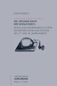 Produktbild: Die &bdquo;krumme Bahn der Sinnlichkeit&ldquo;