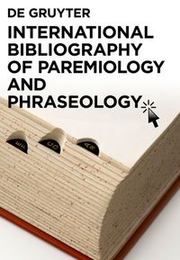 Produktbild: International Bibliography of Paremiology and Phraseology