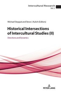 Produktbild: Historical Intersections of Intercultural Studies (ll)