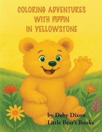 Produktbild: Coloring Adventures with Pippin in Yellowstone