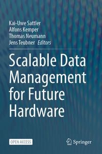 Produktbild: Scalable Data Management for Future Hardware