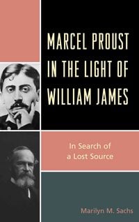 Produktbild: Marcel Proust in the Light of William James