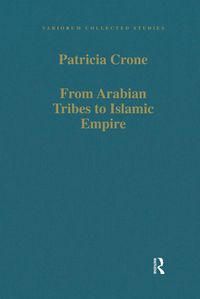 Produktbild: From Arabian Tribes to Islamic Empire