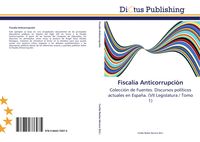Produktbild: Fiscal&iacute;a Anticorrupci&oacute;n