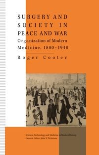 Produktbild: Surgery and Society in Peace and War