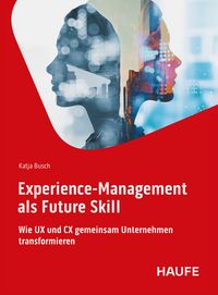 Produktbild: Experience-Management als Future Skill