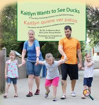 Produktbild: Kaitlyn Wants to See Ducks/Kaitlyn quiere ver patos