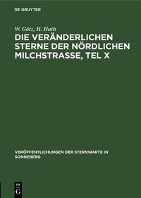 Produktbild: Die ver&auml;nderlichen Sterne der n&ouml;rdlichen Milchstra&szlig;e, Tel X