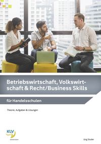 Produktbild: Betriebswirtschaft, Volkswirtschaft & Recht / Business Skills