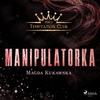 Produktbild: Manipulatorka. Temptation Club tom 3