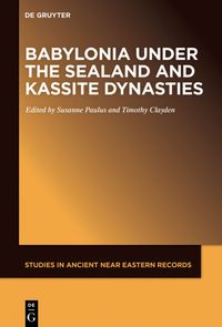 Produktbild: Babylonia under the Sealand and Kassite Dynasties