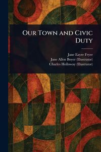 Produktbild: Our Town and Civic Duty