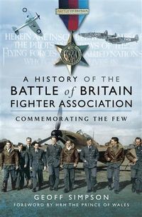 Produktbild: History of the Battle of Britain Fighter Association
