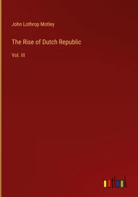 Produktbild: The Rise of Dutch Republic