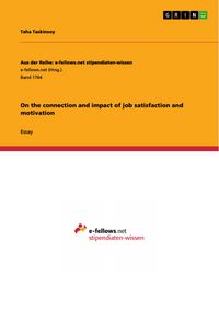 Produktbild: On the connection and impact of job satisfaction and motivation