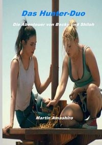 Produktbild: Das Hunter-Duo - Die Abenteuer von Becky und Shiloh
