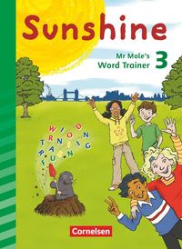 Bild vom Artikel Sunshine 3. Schuljahr. Mr Mole's word trainer. Zur Allgemeine Ausgabe und Bayern vom Autor Daniela Röbers