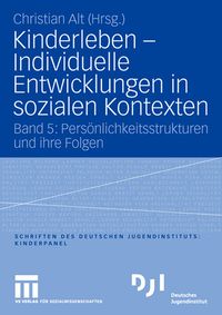Produktbild: Kinderleben - Individuelle Entwicklungen in sozialen Kontexten