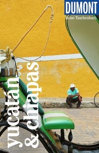 Produktbild: DUMONT Reise-Taschenbuch Reisef&uuml;hrer Yucat&aacute;n & Chiapas