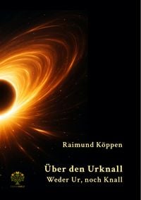 Produktbild: &Uuml;ber den Urknall