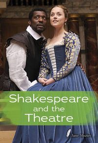 Produktbild: Shakespeare and the Theatre