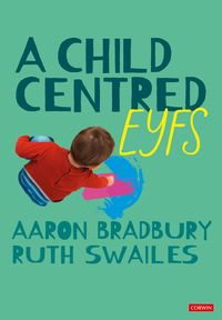 Produktbild: Bradbury, A: Child Centred Eyfs