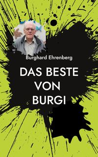 Bild vom Artikel Das Beste von Burgi vom Autor Burghard Ehrenberg