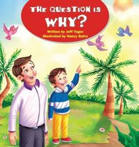 Produktbild: The Question Is Why?