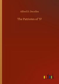 Produktbild: The Patriotes of '37