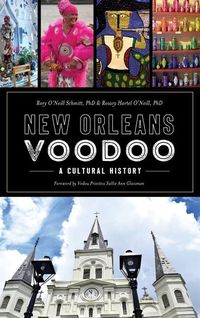 Produktbild: New Orleans Voodoo: A Cultural History